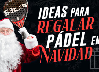 ideas regalos pádel