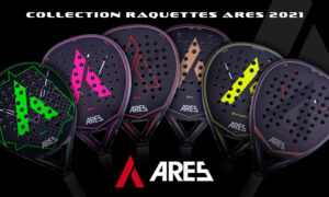 raquettes Ares 2021