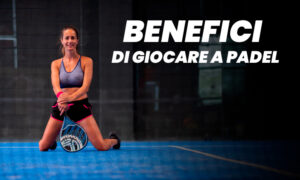 Benefici del Padel