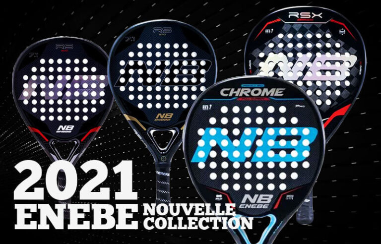 Nouvelles raquettes Enebe 2021