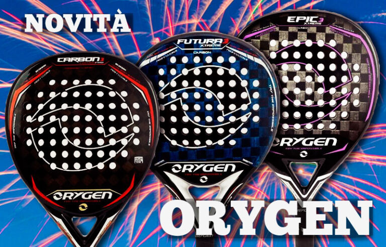 Nuove racchette Orygen