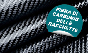 Fibra di carbonio nel padel