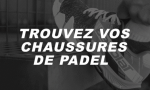 trouvez-chaussures-padel