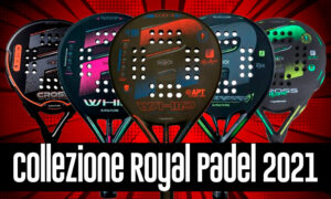 Royal Padel 2021