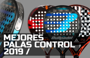 Mejores Palas de control de 2019 Street Padel